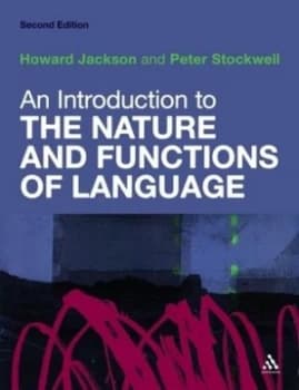 Image of An Introduction to the Nature and Functions of Language by Howard Jackson and Peter Stockwell Paperback