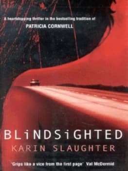 Image of Blindsighted by Karin Slaughter Hardback