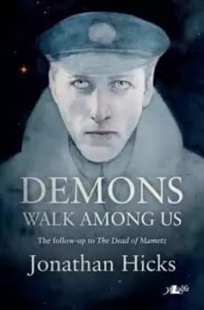 Image of Demons walk among us by Jonathan Phillip Hicks