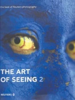 Image of The Art of Seeing 2 by Reuters Photographers Hardback