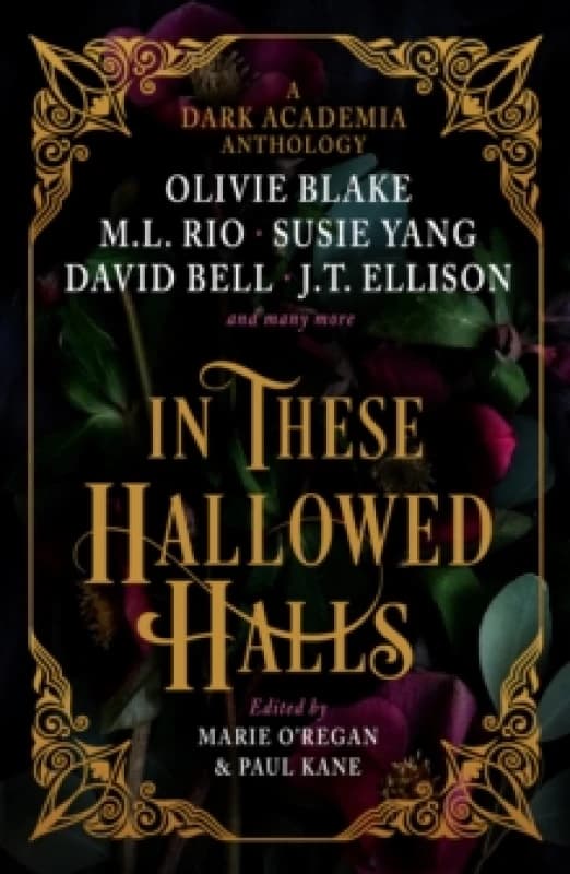 Image of in these hallowed halls a dark academia anthology 9781803363608