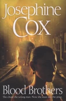 Image of Blood Brothers by Josephine Cox Hardback
