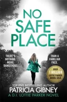 Image of No Safe Place : A gripping thriller with a shocking twist