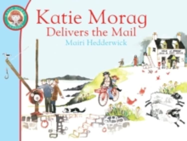 Image of Katie Morag Delivers the Mail by Mairi Hedderwick Paperback