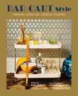 Image of bar cart style creating super chic cocktail stations