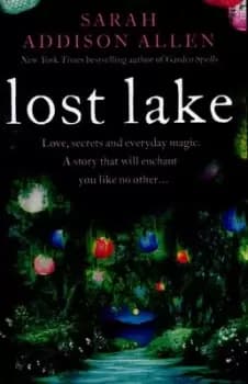 Image of Lost Lake - Sarah Addison Allen - Paperback - Used