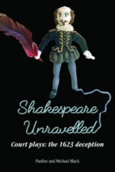 Image of Shakespeare Unravelled by Michael Black Paperback