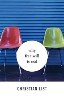 Image of Why Free Will Is Real