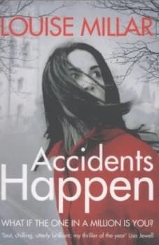 Image of Accidents Happen by Louise Millar Paperback
