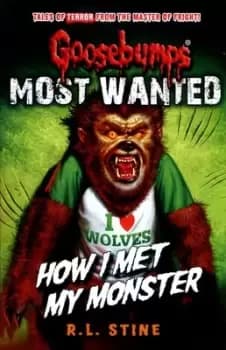 Image of How I met my monster by R.L Stine