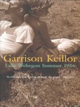 Image of Lake Wobegon Summer 1956 by Garrison Keillor Book