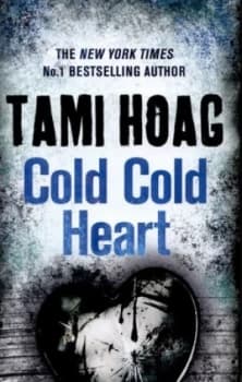 Image of Cold Cold Heart by Tami Hoag Hardback