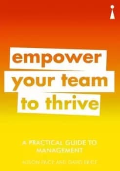 Image of Empower your team to thrive by Alison Price