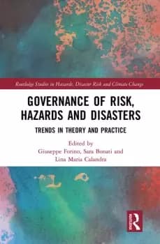 Image of Governance of Risk Hazards and DisastersTrends in Theory and Practice
