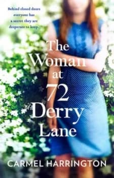 Image of The Woman at 72 Derry Lane by Carmel Harrington Book