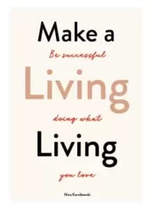 Image of Make a Living Living : Be Successful Doing What You Love