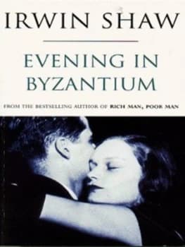 Image of Evening in Byzantium by Irwin Shaw Paperback