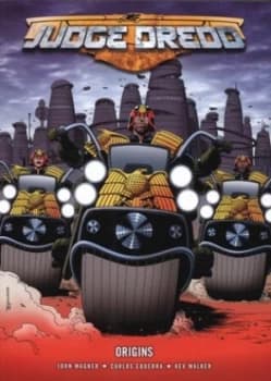 Image of Origins by John Wagner and Carlos Ezquerra and Kevin Walker Paperback