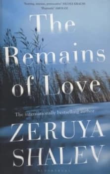 Image of The Remains of Love by Zeruya Shalev Hardback