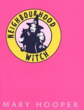 Image of Neighbourhood Witch by Mary Hooper Book