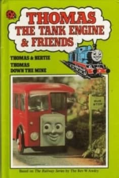 Image of Thomas and Bertie by W Awdry and W Awdry Book
