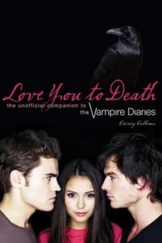 Image of Love You to Death by Crissy Calhoun Book
