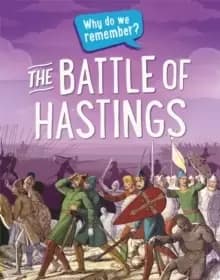 Image of Why do we remember?: The Battle of Hastings
