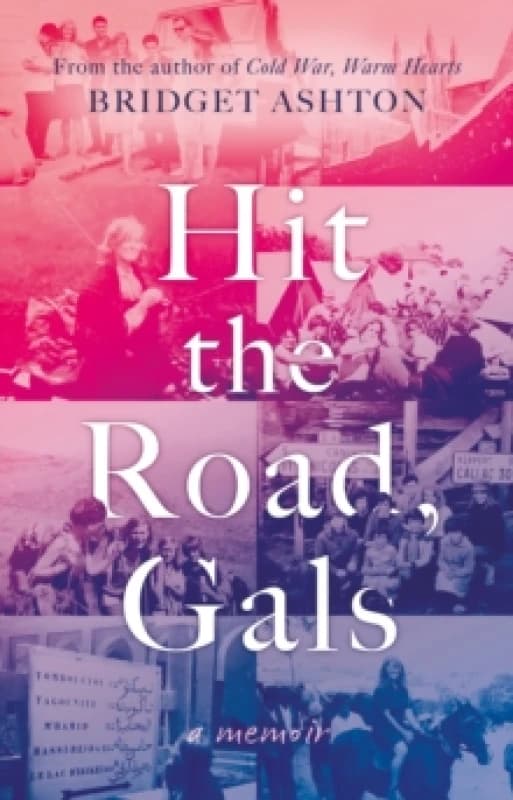 Image of Hit the Road, Gals Paperback / softback