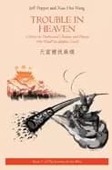 Image of trouble in heaven a story in traditional chinese and pinyin 600 word vocabu