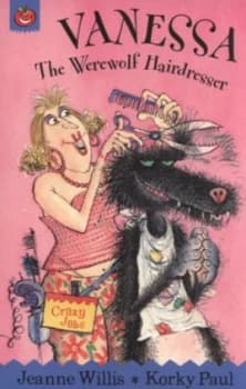 Image of Vanessa the Werewolf Hairdresser by Jeanne Willis Book