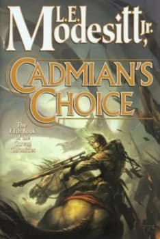 Image of Cadmians Choice by L. E Modesitt Hardback