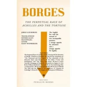 Image of The Perpetual Race of Achilles and the Tortoise by Jorge Luis Borges (Paperback, 2010)