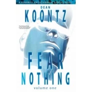 Image of Dean Koontz' Fear Nothing Vol 1 SC
