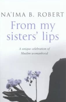 Image of From My Sisters Lips by Nama Bint Robert Book