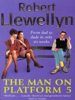 Image of The Man on Platform Five by Robert Llewellyn Book
