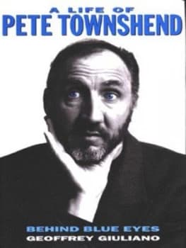 Image of Behind Blue Eyes by Geoffrey Giuliano Hardback