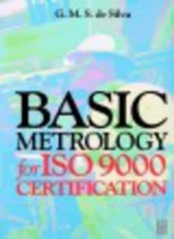 Image of Basic Metrology for Iso 9000 Certification by G. M. S. De Silva Paperback