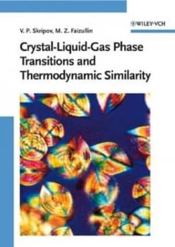Image of Crystal-Liquid-Gas Phase Transitions and Thermodynamic Similarity by Vladimir P. Skripov Hardback