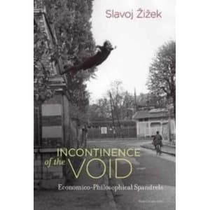 Image of Incontinence of the Void : Economico-Philosophical Spandrels