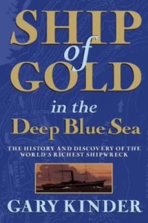 Image of Ship of Gold in the Deep Blue Sea by Gary Kinder