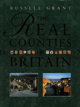 Image of The Real Counties of Britain by Russell Grant and Ordnance Survey Hardback