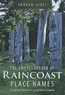 Image of encyclopedia of raincoast place names