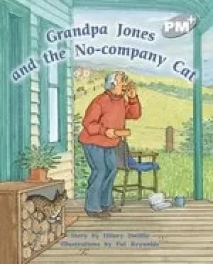 Image of PM Silver: Grandpa Jones and the No-Company Cat (PM Plus Storybooks) Level 23