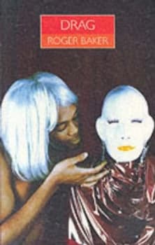 Image of Drag by Roger Baker and Peter Burton and Richard Smith Paperback