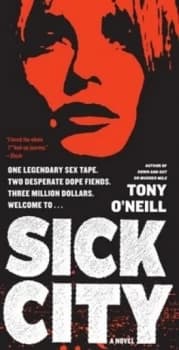 Image of Sick City by Tony Oneill Book