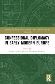 Image of Confessional Diplomacy in Early Modern Europe