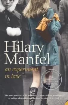 Image of An experiment in love by Hilary Mantel