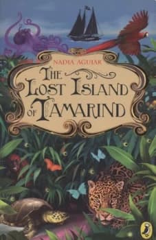 Image of The Lost Island of Tamarind by Nadia Aguiar Book