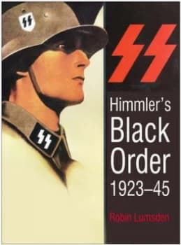 Image of Himmlers Black Order by Robin Lumsden Book