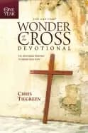 Image of one year wonder of the cross devotional 365 daily bible readings to renew y